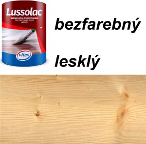 Vitex lussolac bezfarebný 400 - hrubovrstvá lazúra lesk 0